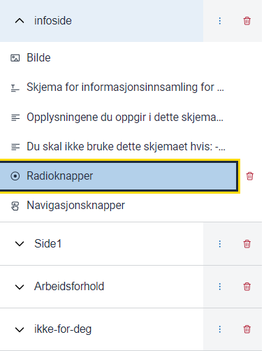 &ldquo;Skjermbilde av radioknapper-komponenten satt inn i skjemabyggeren&rdquo;