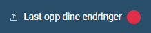 “Last opp dine endringer”-knapp